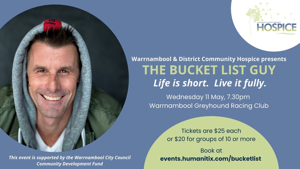 The Bucket List Guy What's On Warrnambool