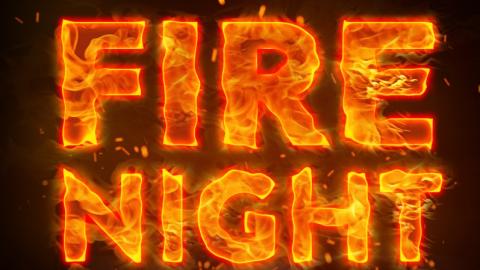 fire night